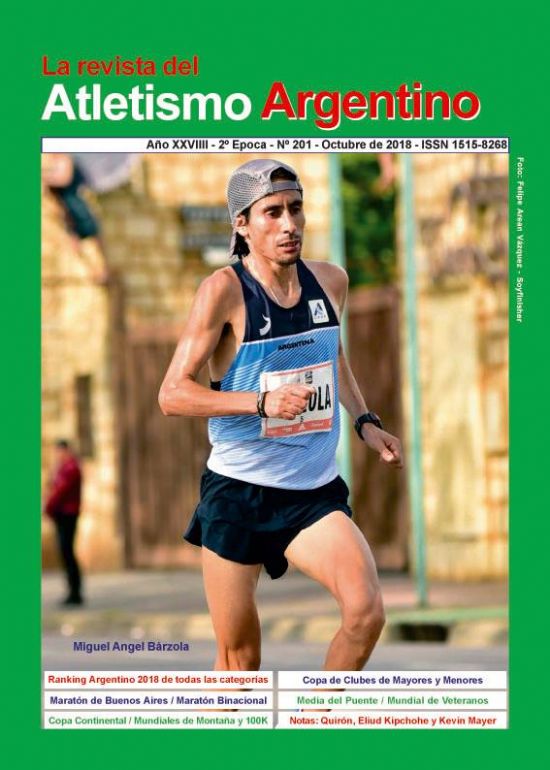 REVISTA ATLETISMO ARGENTINO N 201 - OCTUBRE DE 2018