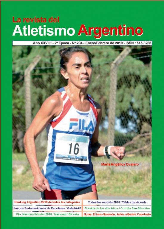 REVISTA ATLETISMO ARGENTINO N 204 - ENERO / FEBRERO DE 2019